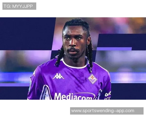 米兰欲引进佛罗伦萨前锋小基恩解约金高达6200万欧